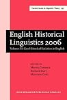 English Historical Linguistics 2006, V.3: Geo-Historical Variation in English: Selected papers from the fourteenth International Conference on English Historical Linguistics (ICEHL 14), Bergamo, 21–25 August 2006