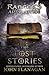 The Lost Stories by John Flanagan