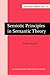 Semiotic Principles in Semantic Theory (Current Issues in Linguistic Theory)