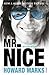 Mr Nice: The Incredible Story of an Unconventional Life