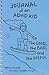 Journal of an ADHD Kid: The Good, the Bad, and the Useful