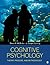 Cognitive Psychology: Theory, Process, and Methodology