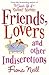 Friends, Lovers And Other Indiscretions