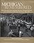 Michigan Remembered: Photographs for the Farm Security Administration and the Office of War Information, 1936-1943 (Great Lakes Books (Hardcover))