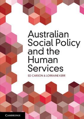 Australian Social Policy and the Human Services (Paperback)