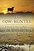 The Cow-Hunter