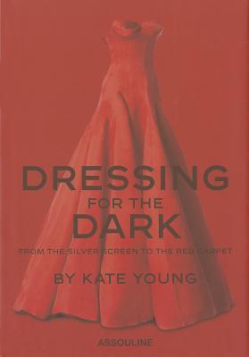 Dressing for the Dark