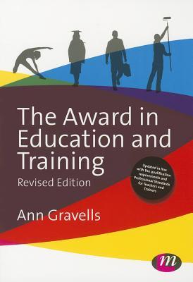 [(The Award in Education and Training)] [Author: Ann Gravells] published on (September, 2014)
