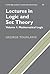 Cambridge Studies in Advanced Mathematics, Volume 82: Lectures in Logic and Set Theory, Volume 1: Mathematical Logic