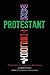 What's Wrong with Protestant Theology? Tradition vs. Biblical Emphasis