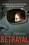 Betrayal by Will Jordan