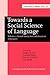Towards a Social Science of Language: Papers in honor of William Labov. Volume 2: Social interaction and discourse structures (Current Issues in Linguistic Theory)