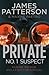 Private: No. 1 Suspect: