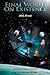 Final Words on Existence Well, Almost by Lachlen Paul French