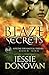 Blaze of Secrets (Asylums for Magical Threats, #1)
