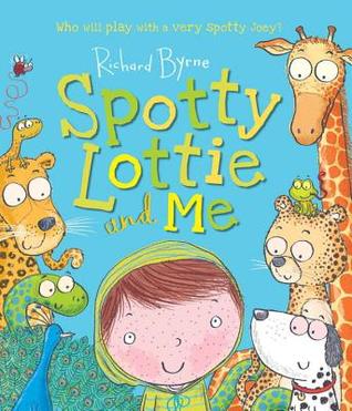 Spotty Lottie and Me (Hardcover)
