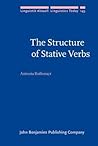 The Structure of Stative Verbs (Linguistik Aktuell/Linguistics Today)
