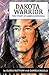 Dakota Warrior: The Story o...