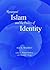 Resurgent Islam and the Politics of Identity