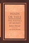 Heads or Tails: The Poetics of Money (Kritik)