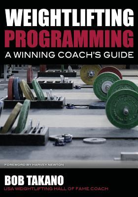 Weightlifting Programming A Winning Coach's Guide (Paperback)