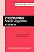 Perspectives on Arabic Linguistics by Mohammad T. Alhawary