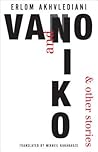 Vano and Niko: A Novel