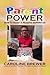 Parent Power:: How to Raise...