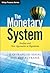The Monetary System: Analysis and New Approaches to Regulation (The Wiley Finance Series)