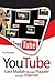 YouTube, Cara Mudah Menjadi...