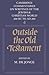 Outside the Old Testament (Cambridge Commentaries on Writings of the Jewish and Christian World 200 BC to AD 200: Volume 4)