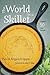 The World in a Skillet: A F...