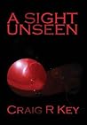 A Sight Unseen