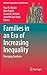 Families in an Era of Increasing Inequality: Diverging Destinies