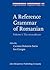 A Reference Grammar of Romanian (Linguistik Aktuell/Linguistics Today)