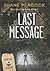 Last Message Unabridged Audiobook (Seven (the Series))