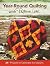Year-Round Quilting With Pa...
