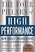 The Four Pillars of High Performance by Paul C. Light