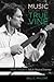 Music from the True Vine by Bill C. Malone