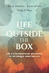 Life Outside the Box by Marilyn R. Wilson