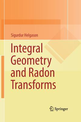 Integral Geometry and Radon Transforms