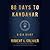 88 Days to Kandahar: A CIA Diary