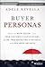 Buyer Personas: How to Gain...