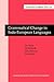 Grammatical Change in Indo-European Languages: Papers presented at the workshop on Indo-European Linguistics at the XVIIIth International Conference on .... IV: Current Issues in Linguistic Theory)
