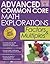 Advanced Common Core Math Explorations: Factors and Multiples (Grades 5-8)