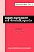 Studies in Descriptive and Historical Linguistics (Current Issues in Linguistic Theory)