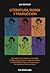 Literatura, ironía y traducción: Un análisis de "La tía Julia y el escribidor de Mario Vargas Llosa, "La invención de Morel de Adolfo Bioy Casares y ... Guillermo Cabrera Infante (Spanish Edition)