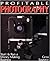 Profitable Photography: Start and Run a Money-Making Business