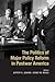 The Politics of Major Polic...