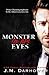 Monster in His Eyes (Monster in His Eyes, #1)